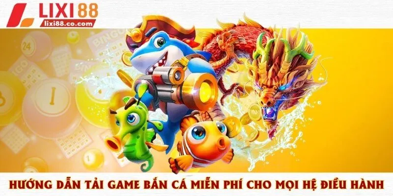 tải game bắn cá